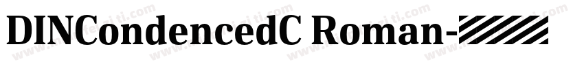 DINCondencedC Roman字体转换